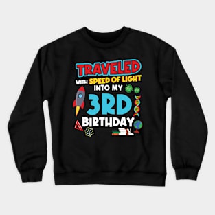 3. Birthday - Science Birthday Crewneck Sweatshirt